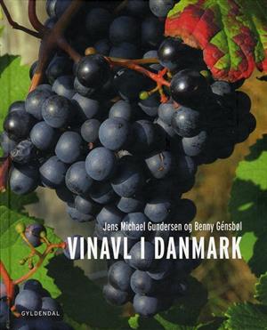"Vinavl i Danmark" af Jens Michael Gundersen og Benny Génsbøl.